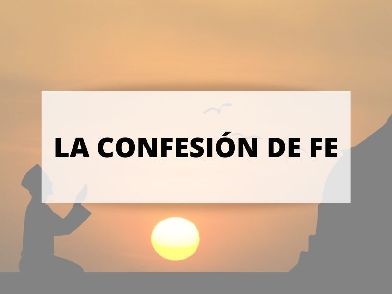 confesion de fe